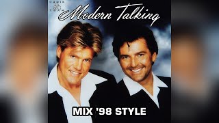Modern Talking - Mix '98 Style (Maxi Single)