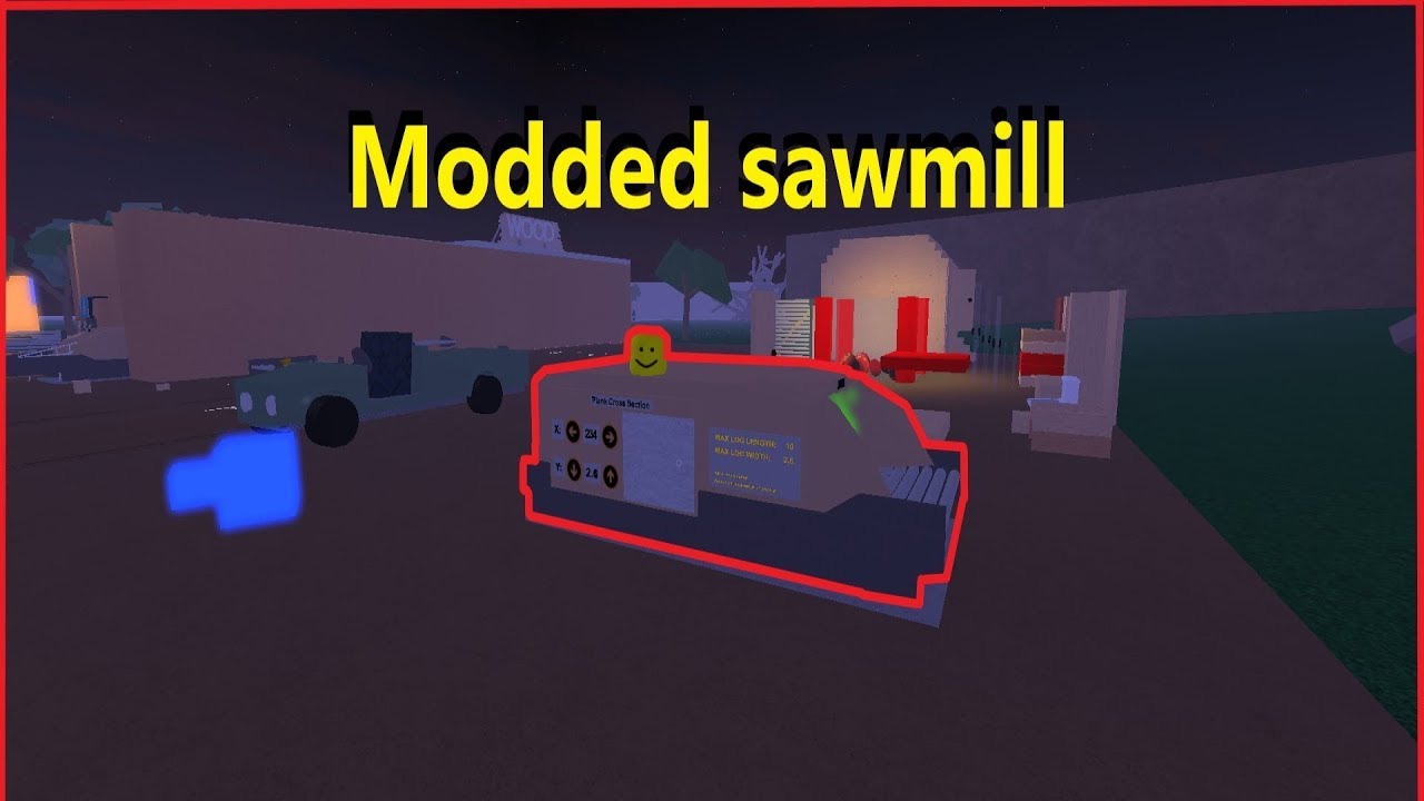 Roblox Lumber Tycoon 2 How To Get A Modded Sawmill Still Works