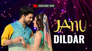 Janu Dildar ||New Song || Dj Raju Kotra @JBRENTERTAINMENT
