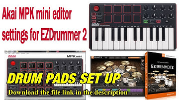 AKAI MPK DRUM PAD SET UP  for EZDRUMMER 2