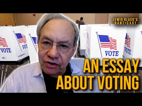 An Essay on Voting | Lewis Black's Rantcast clips
