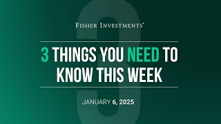 3 Things You Need to Know This Week | Eurozone Data, Fed Meeting Minutes & U.S. Jobs (Jan. 6, 2025)