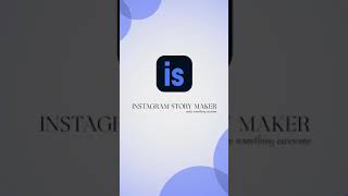 InStory : The Perfect Instagram Story Maker App screenshot 3