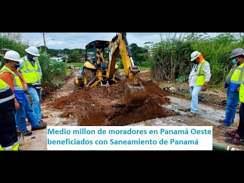 Casi medio millón de residentes en Panamá Oeste beneficiados con Saneamiento de Panamá