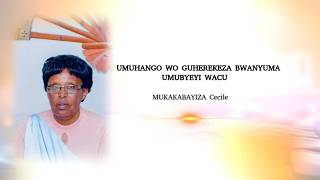 🔴 LIVE : UMUHANGO WO GUHEREKEZA BWANYUMA UMUBYEYI WACU  MUKAKABAYIZA Cecile