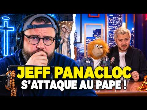 Jeff Panacloc s'attaque au Pape et à l'Eglise Catholique !