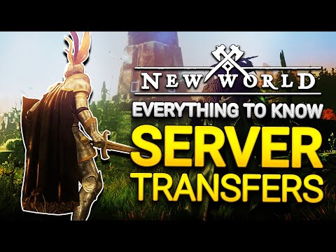 How to Transfer Servers - New World
