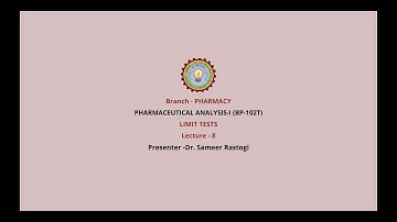 Pharmaceutical Analysis-l | Limit Tests| AKTU Digital Education