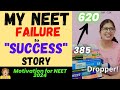 My neet failure  to success story  droppermust watch for neet 2024 aspirants 