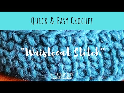 Crochet Waistcoat Stitch - CROCHET STITCHES COLLECTION
