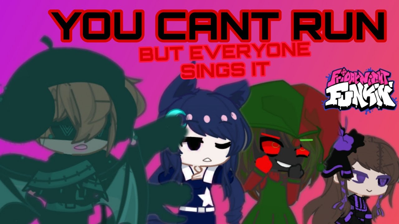 YOU CANT RUN #FNF
