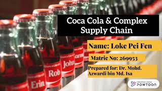 Coca-cola and its Complex Supply Chain system