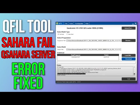 How to Fix Sahara Fail Error in QFIL | Fix QSahara Server Error in QFIL (100% Working)