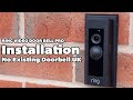 Ring Video Door Bell Pro INSTALLATION 2019. No existing doorbell UK