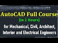 AutoCAD Training for Beginners for Mechanical, Civil, Architect, Interior and Electrical Engineers