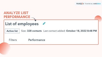 How-to analyze list performance in HubSpot.