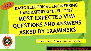 VTU| Basic electrical lab|VIVA questions and answers|21ELEL17/27