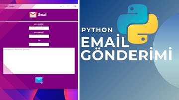 PYTHON İLE MAİL GÖNDERİMİ | python ile nasıl mail gönderilir?