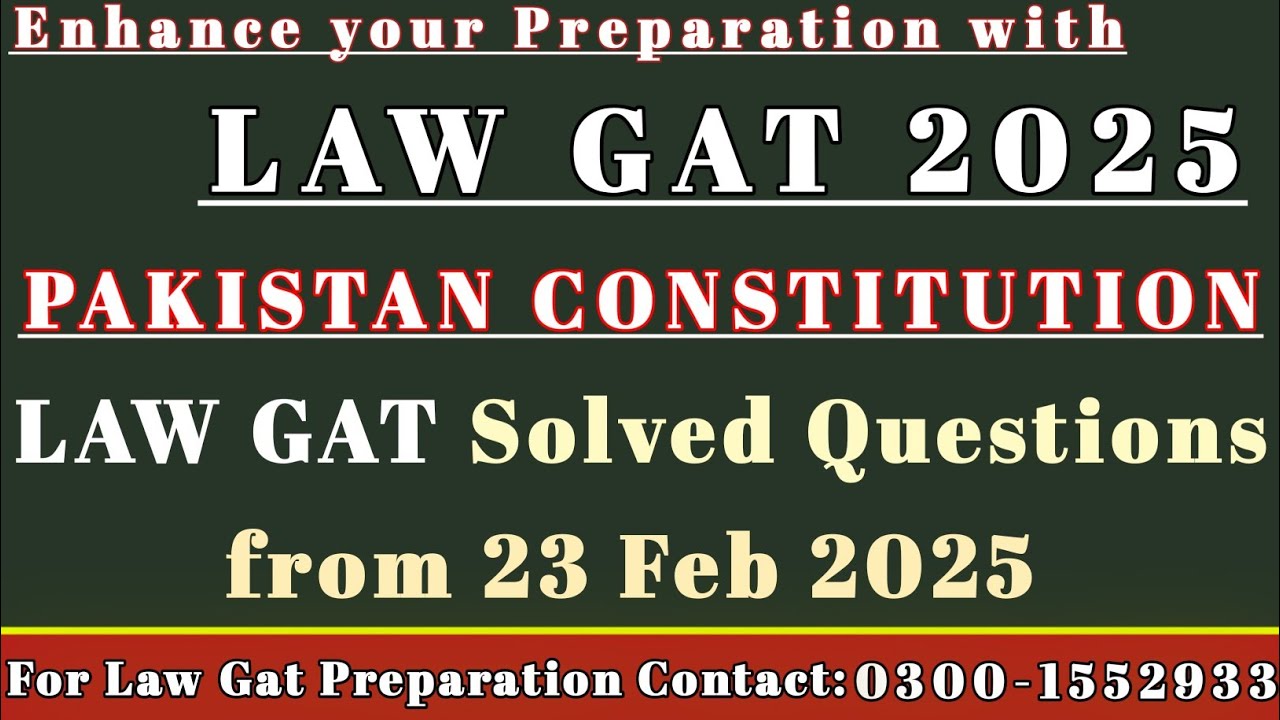 CONSTITUTION OF PAKISTAN Law GAT Past Paper Solved 2025 - YouTube