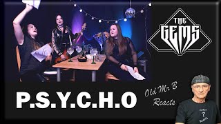 THE GEMS - P.S.Y.C.H.O (Reaction)