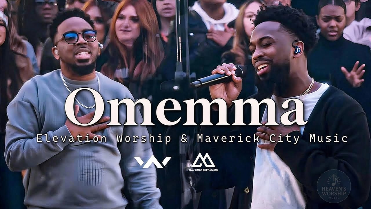 Omemma , Jireh , Praise (feat. Brandon Lake, Chris Brown & Chandler Moore) | Elevation Worship 2026