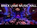 The Brick Lane Music Hall 2020 HDTV Video