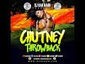 Dj rah rahh  chutney throwback