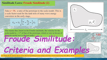 [Fluid Dynamics: Physical Modelling] Froude Similitude, Part 3, Criteria and Examples (3/3)
