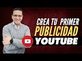 🚀 Cómo Hacer Publicidad o Anuncios en Youtube 2020 / Beto Lopez