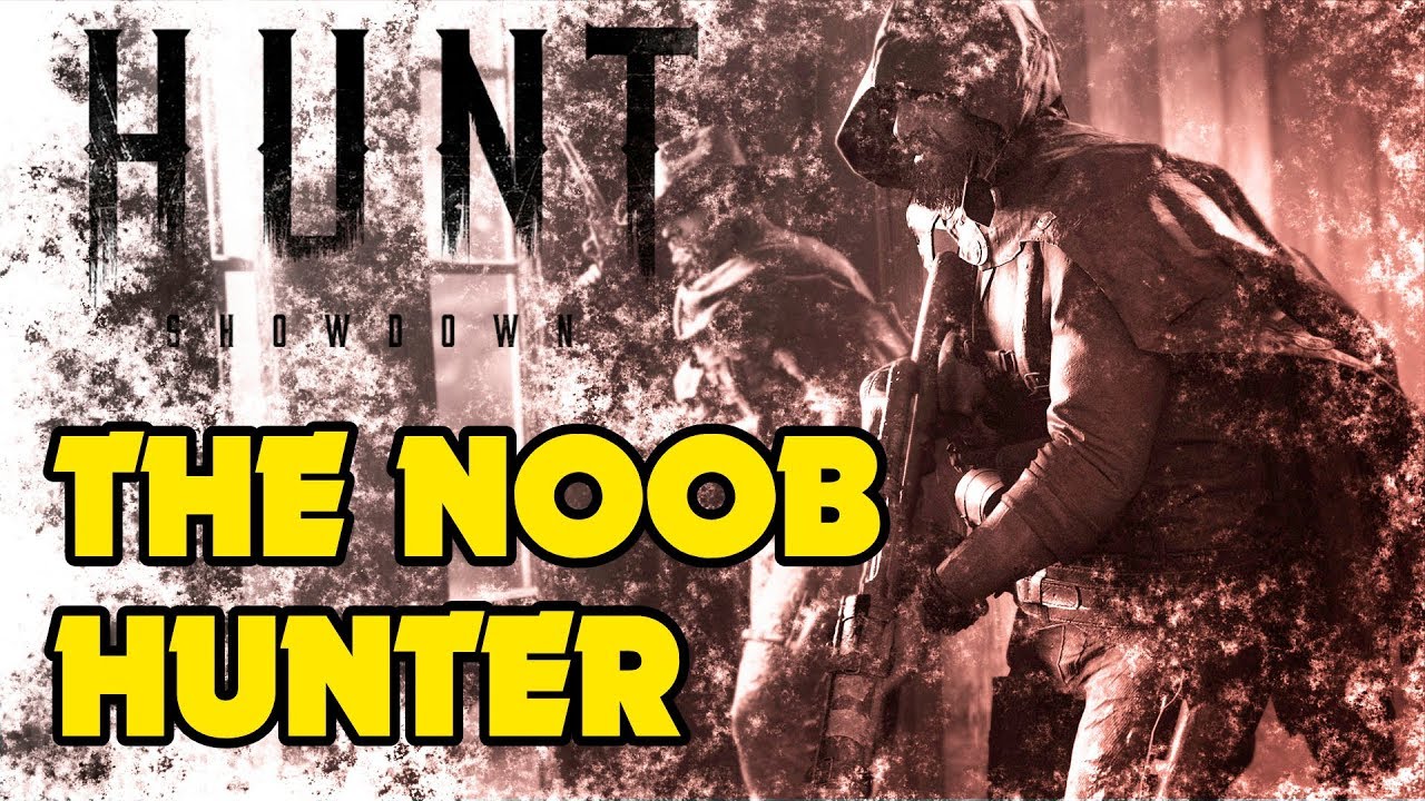 Hunt Showdown - The Noob Arrives - Most intense game - YouTube