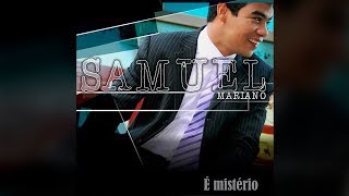 Miniatura de vídeo de "Samuel Mariano - De repente a providência"