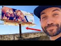 WE PUT A BILLBOARD OF OUR FACES IN THE MIDDLE OF NO WHERE!