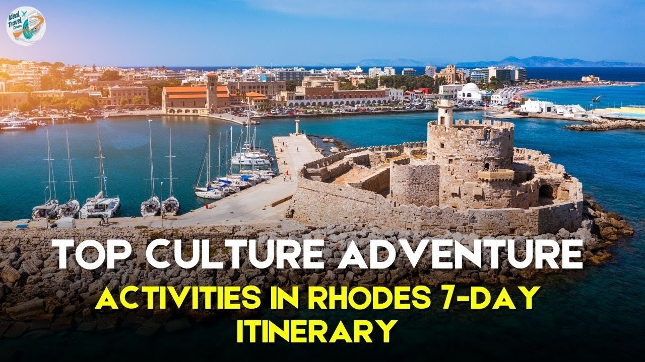 Top Culture & Adventure Activities in Rhodes – 7-Day Itinerary