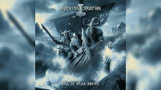Burning Creation - Sea of Dead Bodies