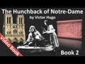 Book 02 - The Hunchback of Notre Dame Audiobook by Victor Hugo (Chs 1-7)