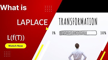 Laplace Transformation definition