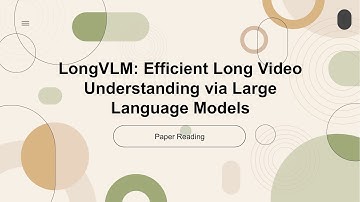 [ECCV 2024 Oral][Indepth Reading]LongVLM: Efficient Long Video Understanding via Large Language Mode