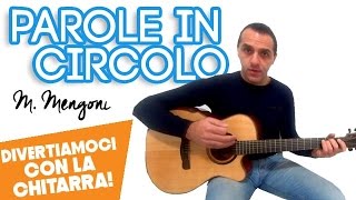 Video thumbnail of "Parole In Circolo - Marco Mengoni - Chitarra"