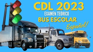 2023 CDL EXAMEN TEÓRICO BUS ESCOLAR.Preguntas y Respuestas  para Licencia de Conducir Comercial.