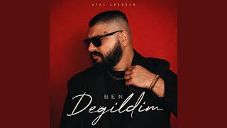 Ben Değildim