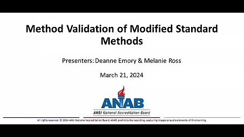 ANAB Webinar: Method Validation of Modified Standard Methods