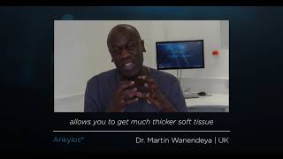 Ankylos Perfection  Esthetics: Testimonial with Dr. Martin Wanendeya