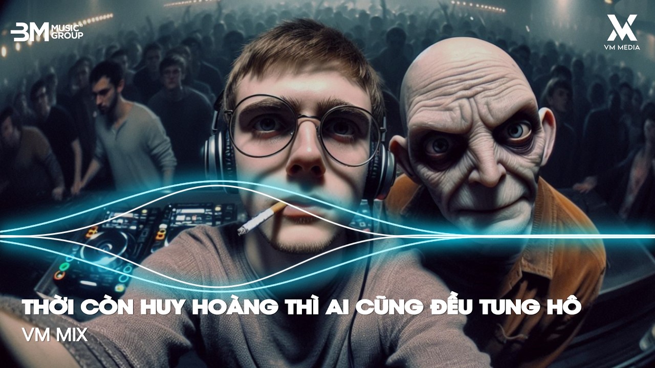 Đối Nhân Xử Thế Remix - Lã Phong Lâm ♫ Thời Còn Huy Hoàng Thì Ai Cũng Đều Tung Hô Remix