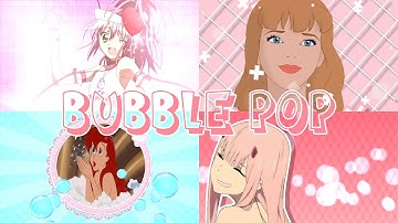 BUBBLE POP | Multi-fandom MEP