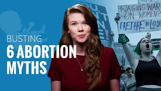 Abortion Myths: 6 Times You’ve Been Lied to screenshot 5