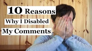 10 Reasons Why I Disabled My Comments Section