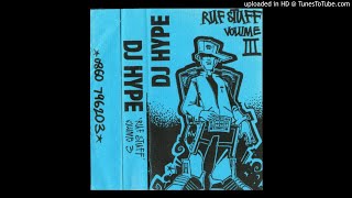 Dj Hype - Ruf Stuff Vol 3 - Side B