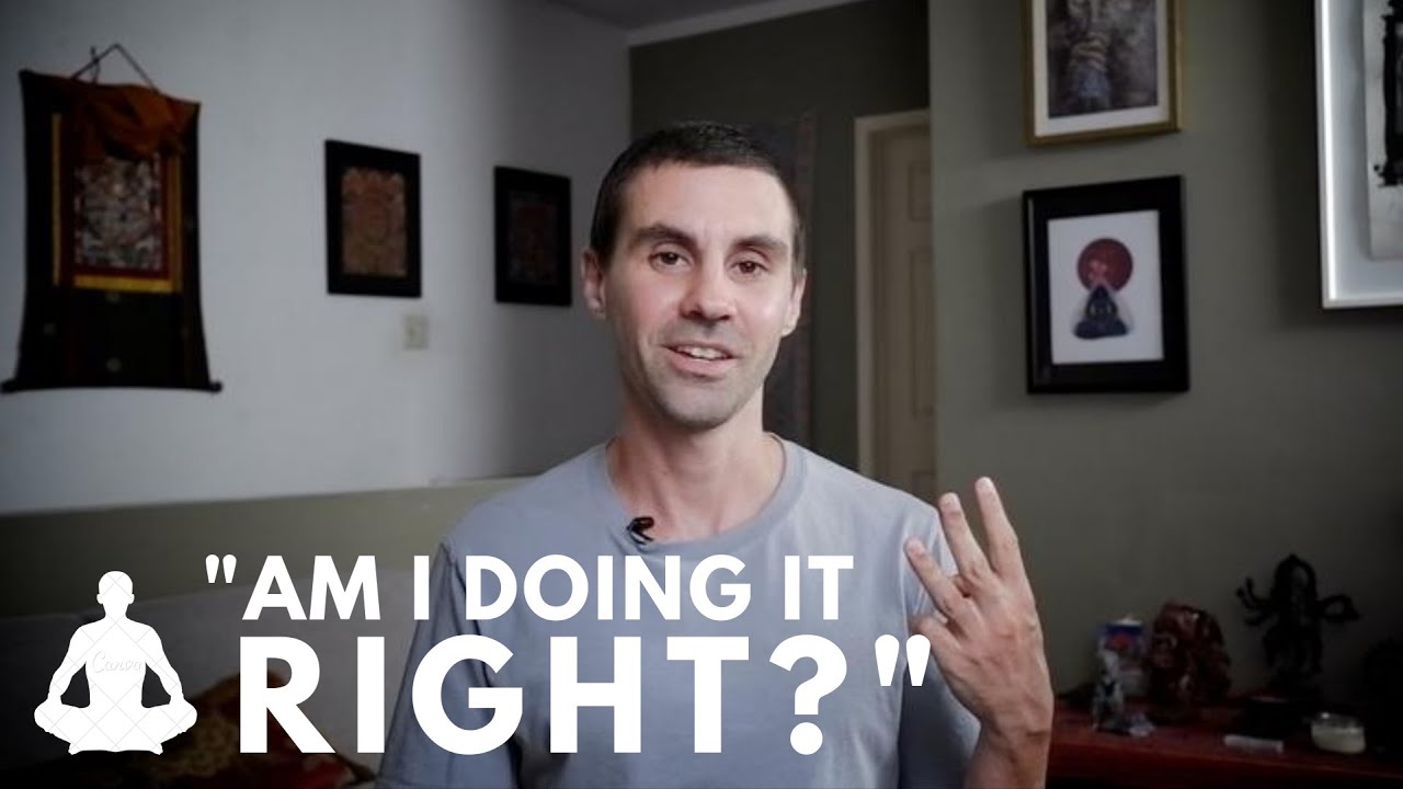 Meditation: Am I Doing It Right? 3 Ways To Know If You'Re Meditating Correctly