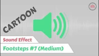 Cartoon Sound Effect | Footsteps #7 (Medium)