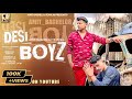 Desi boyz   amit baghel  itsvikka     full october 2022 song